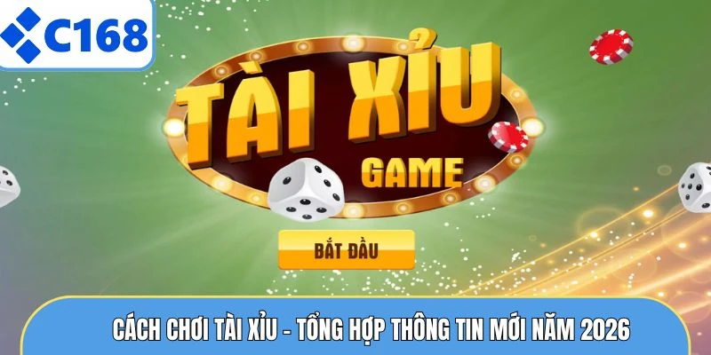 Cách Chơi Tài Xỉu - Tổng Hợp Thông Tin Mới Năm 2026 1 Cách Chơi Tài Xỉu - Tổng Hợp Thông Tin Mới Năm 2026