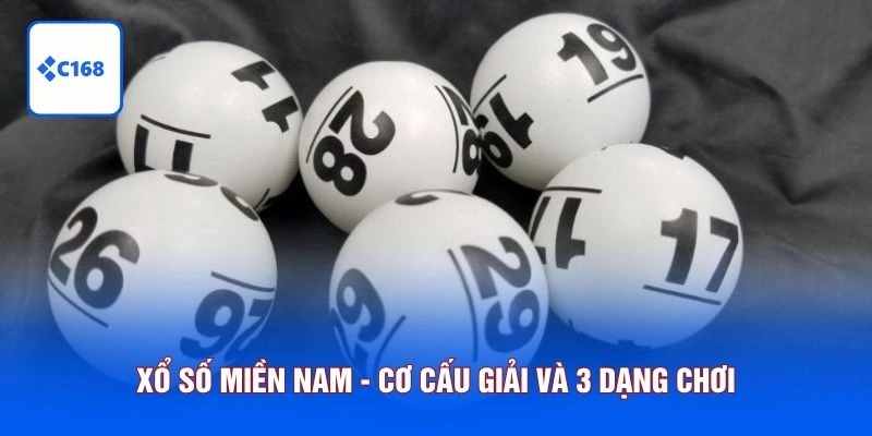 Xổ Số Miền Nam - Cơ Cấu Giải Và 3 Dạng Chơi Phổ Biến 7 xổ số miền nam